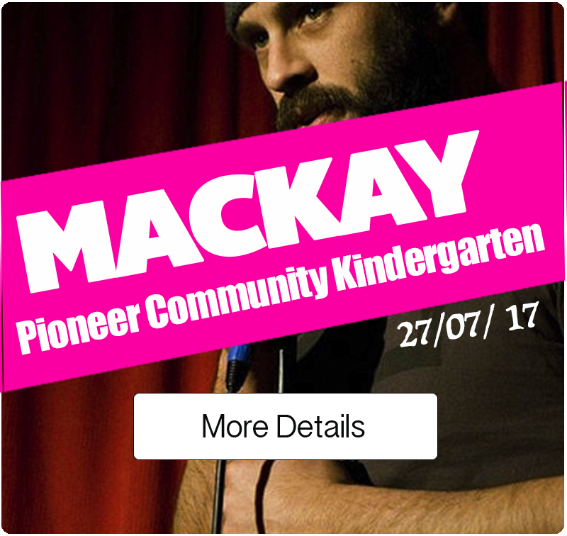 Mackay Comedy Fundriaser Show